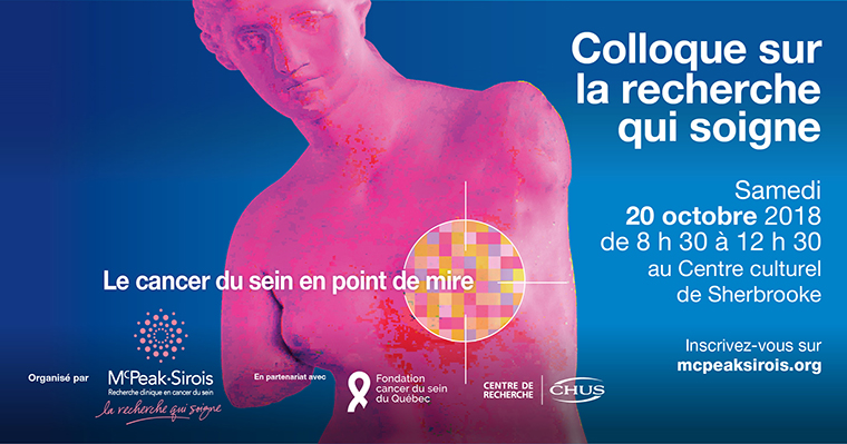 Le cancer du sein en point de mire
Samedi 20 octobre 2018 au Centre culturel de Sherbrooke